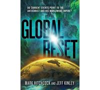 Mark Hitchcock Jeff Kinley Global Reset (Tascabile)