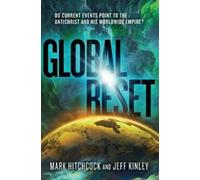 Mark Hitchcock Jeff Kinley Global Reset (Tascabile)