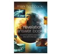Mark Hitchcock The Revelation Answer Book (Tascabile)