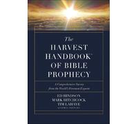 Mark Hitchcock Tim LaHaye Ed The Harvest Handbook of Bible P (Copertina rigida)