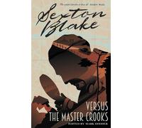 Mark Hodder Sexton Blake versus the Master Crooks (Tascabile)