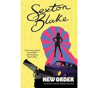 Mark Hodder Sexton Blake's New Order (Tascabile) Sexton Blake Library