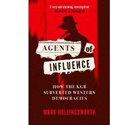 Mark Hollingsworth Agents of Influence (Tascabile)