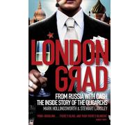 Mark Hollingsworth Stewart Lansley Londongrad (Tascabile)