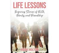 Mark Holton Life Lessons (Tascabile)