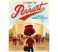 Mark Holtzen A Ticket to the Pennant (Copertina rigida)