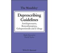 Mark Horowitz David M. Taylor The Maudsley Deprescribing Guidelines (Tascabile)