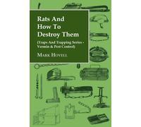 Mark Hovell Rats And How To Destroy Them (Traps And Trapping (Copertina rigida)