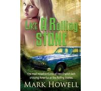 Mark Howell Like A Rolling Stone (Tascabile) Boys of Uncle Sam