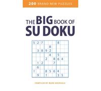 Mark Huckvale The Big Book of Su Doku (Tascabile)