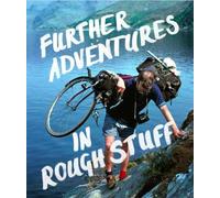Mark Hudson Further Adventures in Rough Stuff (Tascabile)