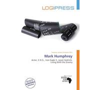 Mark Humphrey: Actor, E.N.G., Iron Eagle II, Jason Gedrick, Living With the Enemy
