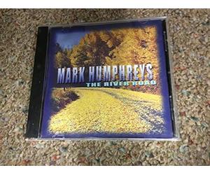 Mark Humphreys - The River Road