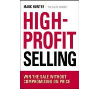 Mark Hunter, CSP High-Profit Selling (Tascabile)