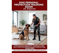 Mark Hurd Dog Personal Protection Training Guide for Beginners (Tascabile)