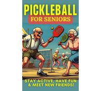 Mark Hutchinson Pickleball For Seniors (Tascabile)