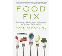 Mark Hyman Food Fix (Copertina rigida) Dr. Mark Hyman Library