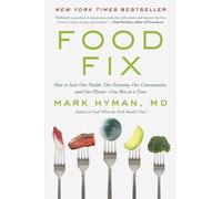 Mark Hyman Food Fix (Tascabile) Dr. Mark Hyman Library