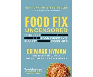 Mark Hyman Food Fix Uncensored (Tascabile)