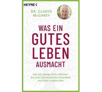 Mark Hyman Sabi Was ein gutes Leben ausmacht: Eine 103-jährige Ärzti (Tascabile)