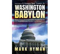 Mark Hyman Washington Babylon (Copertina rigida)