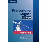 Mark Ibbotson Professional English in Use Engineering with Answers (Tascabile)