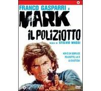 Mark Il Poliziotto [DVD]