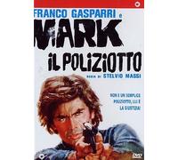 Mark Il Poliziotto [DVD]