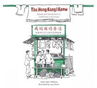 Mark Isaac-Williams The Hong Kong I Knew (Tascabile)