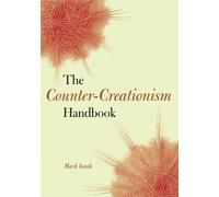 Mark Isaak The Counter-Creationism Handbook (Tascabile)