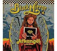 Mark Isham Black Mirror: Arkangel: Series 4 Episode 2 (Vinyl LP)