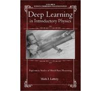 Mark J. Lattery Deep Learning in Introductory Physics (Tascabile)