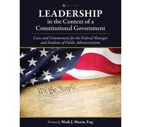 Mark J. Maxin Leadership in the Context of a Constitutional Governme (Tascabile)