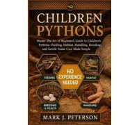 Mark J Peterson Children Pythons (Tascabile)