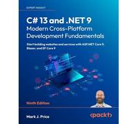 Mark J. Price M C# 13 and .NET 9 - Modern Cross-Platform Development (Tascabile)