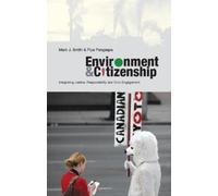 Mark J. Smith Doctor Piya Pangsap Environment and Citizenshi (Copertina rigida)