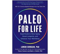 Mark J. Smith Loren Cordain Trevor Connor Paleo for Life (Copertina rigida)