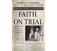 Mark J. T. Caggiano Faith on Trial (Tascabile)