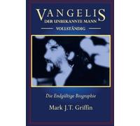 Mark J T Griffin Vangelis (Tascabile)