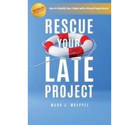 Mark J Woeppel Rescue Your Late Project (Tascabile)