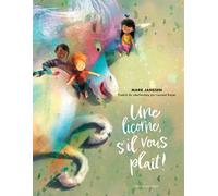 Mark Janssen Une Licorne, s'Il Vous Plaît (Copertina rigida)
