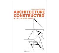 Mark Jarzombek Architecture Constructed (Tascabile)