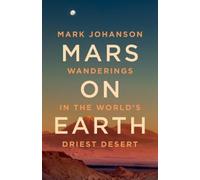 Mark Johanson Mars on Earth (Copertina rigida)