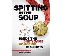 Mark Johnson Spitting in the Soup (Copertina rigida)