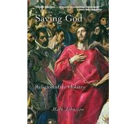 Mark Johnston Saving God (Tascabile)