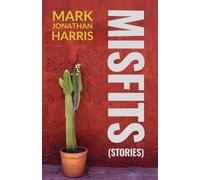 Mark Jonathan Harris Misfits (Tascabile)
