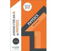 Mark Jones Aiming for an A in A-level Physics (Tascabile)