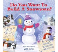 Mark Jones Do You Want to Build a Snowman? (Tascabile)