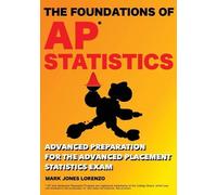 Mark Jones Lorenzo The Foundations of AP Statistics (Tascabile)