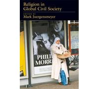 Mark Juergensmeyer Religion in Global Civil Society (Tascabile)